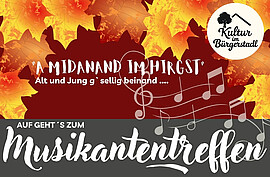 Banner Musikantentreffen - A Midanand im Hirgst - Volksmusikkonzert